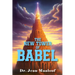 The New Tower of Babel