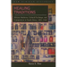 Healing Traditions: African Medicine, Cultural Exchange, and Competition in South Africa, 1820-1948