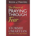 The Power of Praying Through Fear Book of Prayers