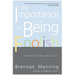 The Importance of Being Foolish: How to Think Like Jesus