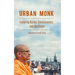 Urban Monk: Exploring Karma, Consciousness, and the Divine