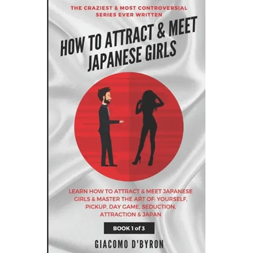 How to Attract and Meet Japanese Girls