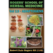 Rogers' School of Herbal Medicine Volume 13: Adaptogens