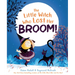 The Little Witch Who Lost Her Broom!