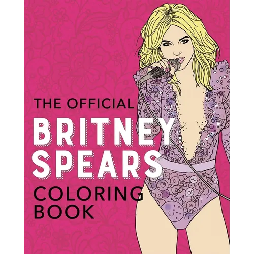 The Official Britney Spears Coloring Book