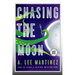 Chasing the Moon (Large Print Edition)