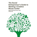 The Social Entrepreneur's Guide to Starting a Creative Reuse Center