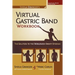 Sheila Granger's Virtual Gastric Band Workbook: The Solution To The Worldwide Obesity Epidemic