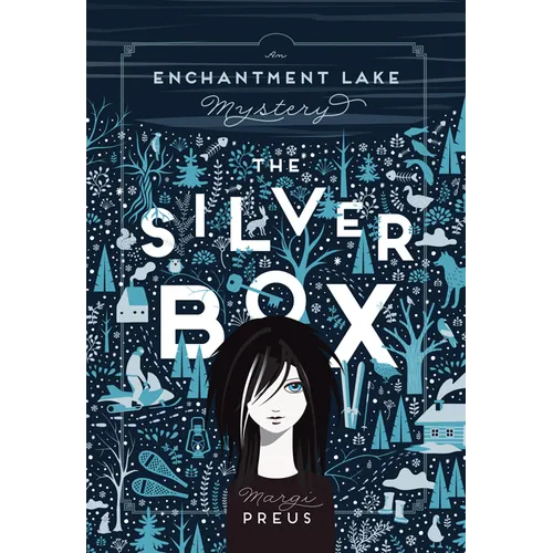 The Silver Box: An Enchantment Lake Mystery