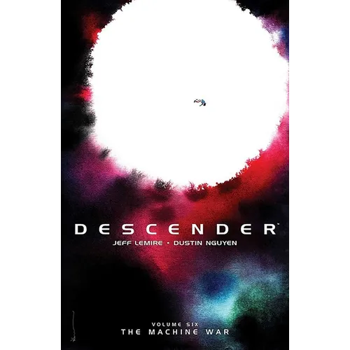 Descender Volume 6: The Machine War