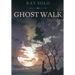 Ghost Walk