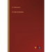 A Latin Grammar