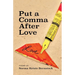 Put a Comma After Love