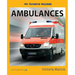 My Favorite Machine: Ambulances