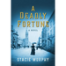 A Deadly Fortune