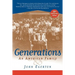 Generations: An American Family
