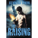 The Raising: The Torch Keeper Book Three