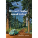 Some Greater Awakening