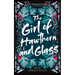 The Girl of Hawthorn and Glass