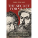 The Secret Formula: How a Mathematical Duel Inflamed Renaissance Italy and Uncovered the Cubic Equation
