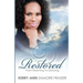Restored: From Mourning to Dancing