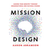 Mission Design: Leading Your Ministry Through Organizational and Cultural Change