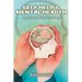 Self Help and Mental Health: Tough Path to Wellness (Our Story)