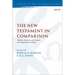 The New Testament in Comparison: Validity, Method, and Purpose in Comparing Traditions
