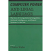 Computer Power and Legal Language: The Use of Computational Linguistics, Artificial Intelligence, and Expert Systems in the Law