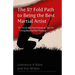 The 87-Fold Path to Being the Best Martial Artist: 87 Social and Psychological Tips for Living beyond the Physical
