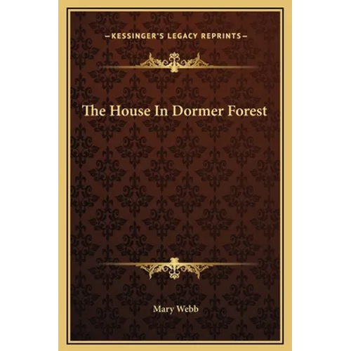 The House In Dormer Forest