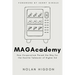 MAGAcademy: How Corporatism Paved the Way for the Hostile Takeover of Higher Ed