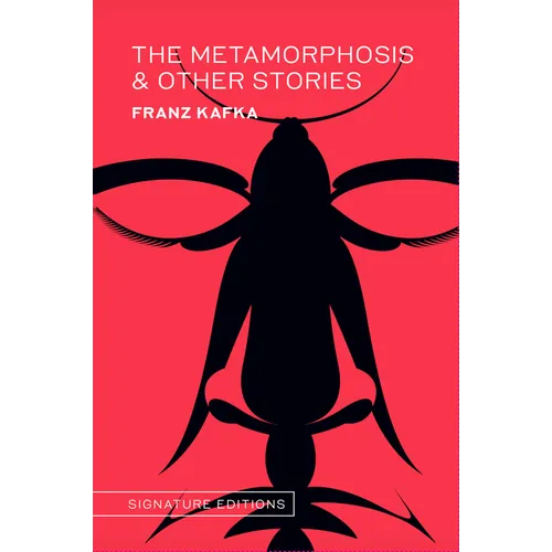 The Metamorphosis & Other Stories