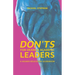 Don'ts for Deans & Academic Leaders: A Higher Education Guidebook