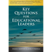 Key Questions for Educational Leaders