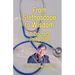 From Stethoscope to Wisdom: Reflection of a Doctor