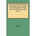 Abstracts of the Testamentary Proceedings of the Prerogative Court of Maryland. Volume VII: 1693-1697. Libers 15b, 15c, 16