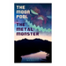 The Moon Pool & the Metal Monster: Science Fantasy Novels