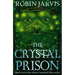 The Crystal Prison: Book Two of the Deptford Mice
