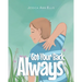 Got Your Back, Always
