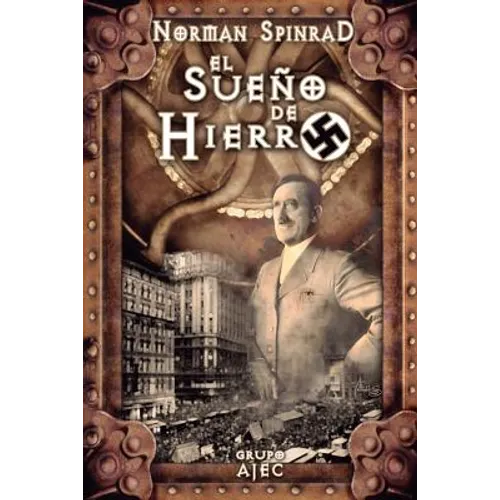 El Sueño de Hierro