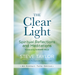 The Clear Light: Spiritual Reflections and Meditations