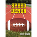 Speed Demon