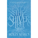 The Shiver Tree