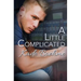 A Little Complicated