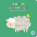 Farm Animals: My First Touch & Feel Book: Board Book with Touch and Feel Elements