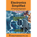 Electronics Simplified A Practical Approach