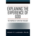 Explaining the Experience of God: The Purpose of Christian Theology