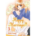 Happy Marriage?!, Vol. 3