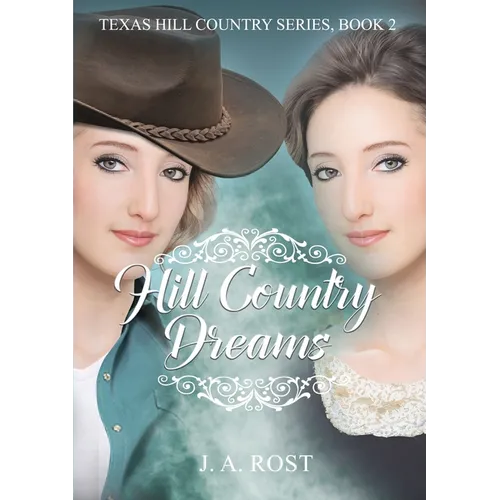 Hill Country Dreams